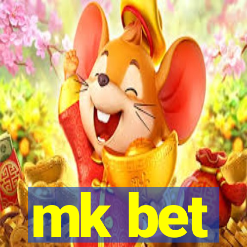 mk bet